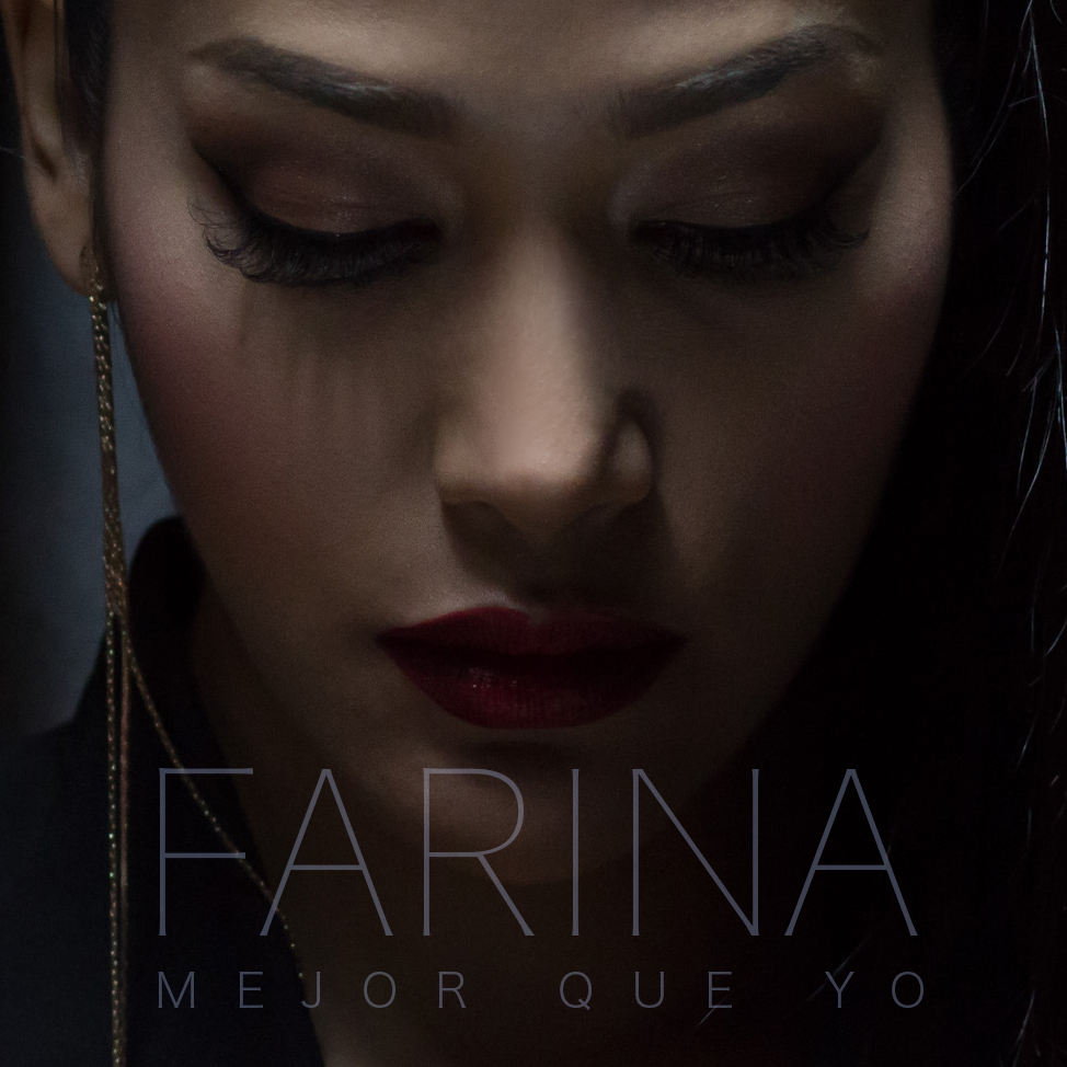 FARINA, FARO DE LUZ "MEJOR QUE YO" NUEVA CANCIÓN